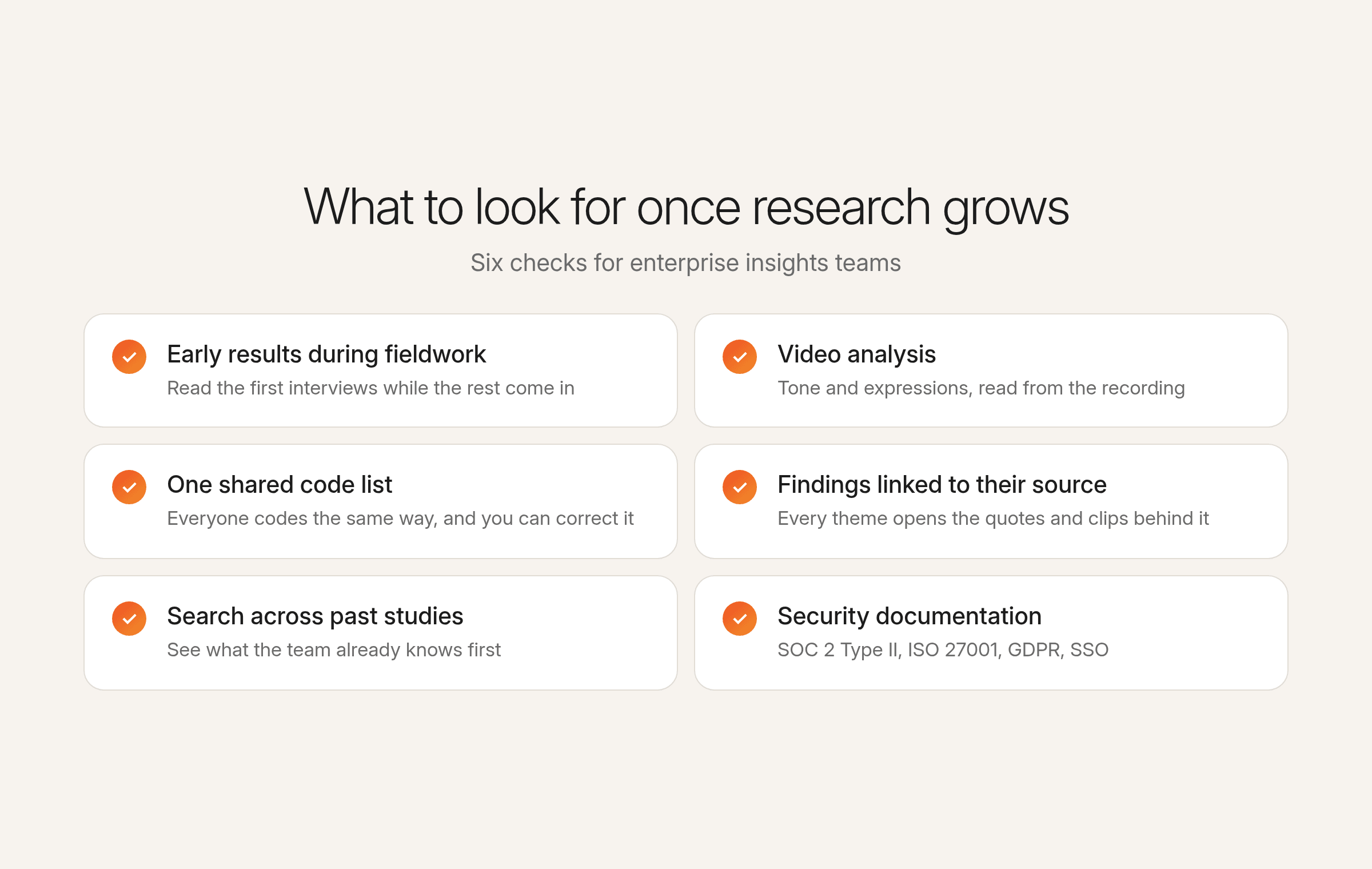 Six checked items enterprise teams need, from early results and video analysis to findings linked to their source and security documentation