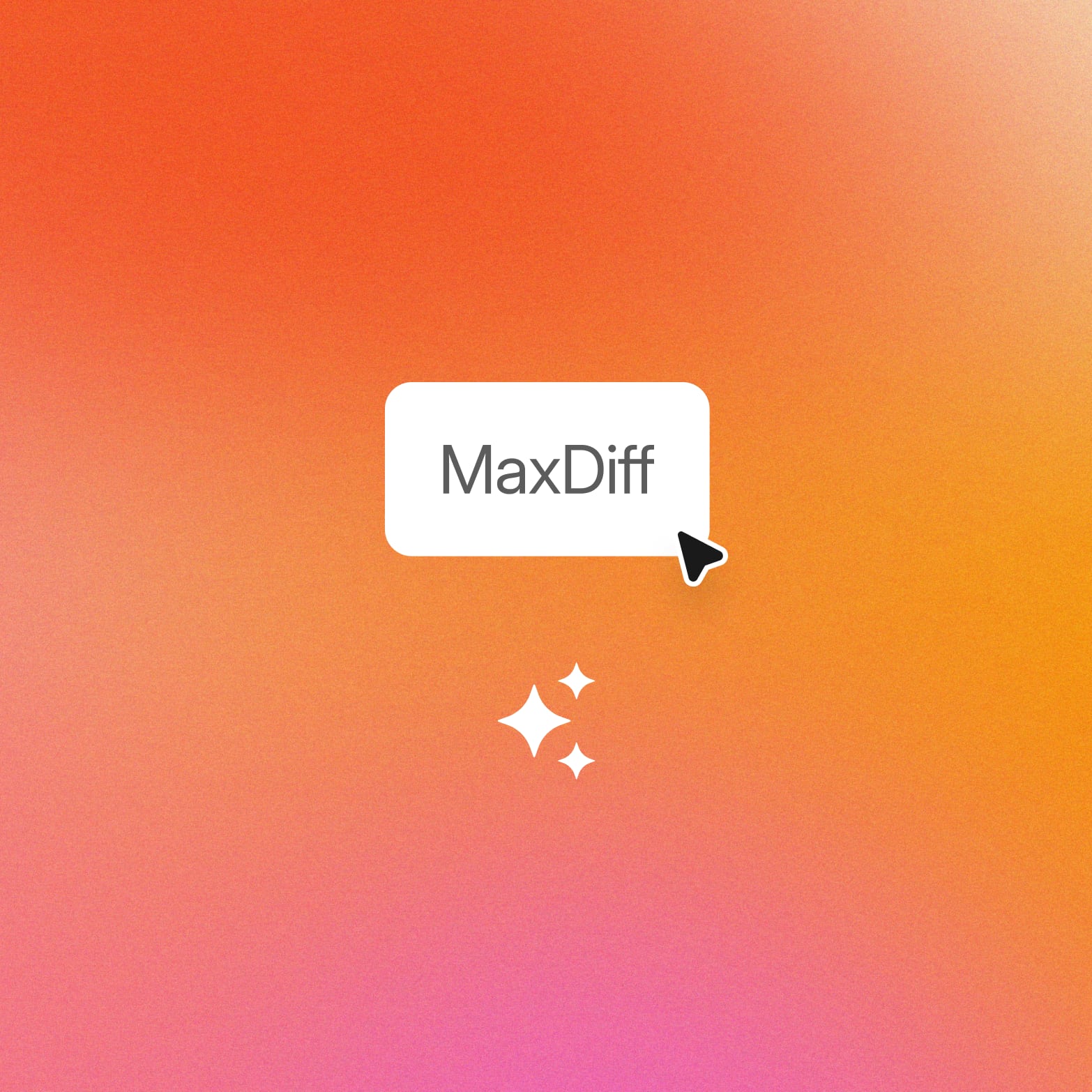 White MaxDiff label with a cursor and three sparkles on an orange-to-pink gradient, the cover of this guide to best-worst scaling