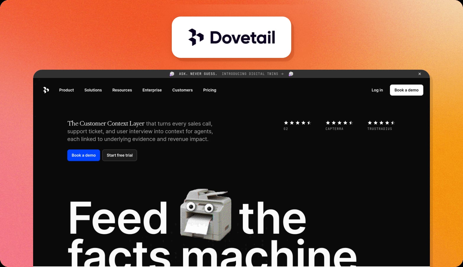 Dovetail logo above a screenshot of the Dovetail homepage with the headline Feed the facts machine