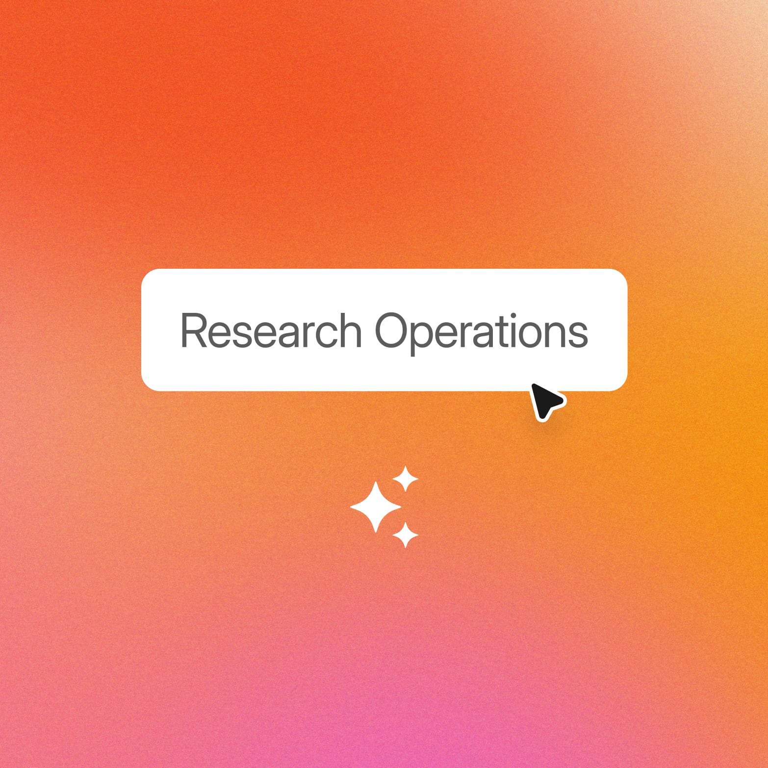 Search bar reading Research Operations with a cursor and sparkle icons on an orange and pink gradient, the cover for this research ops guide
