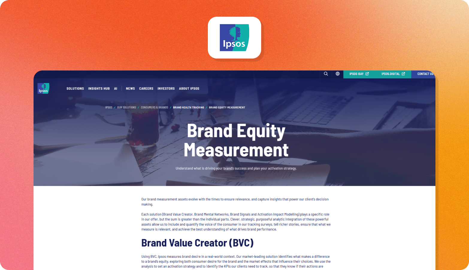 The Ipsos logo above a screenshot of the Ipsos Brand Equity Measurement page on an orange gradient background, showing the headline "Brand Equity Measurement" with the subheading "Understand what is driving your brand's success and plan your activation strategy."